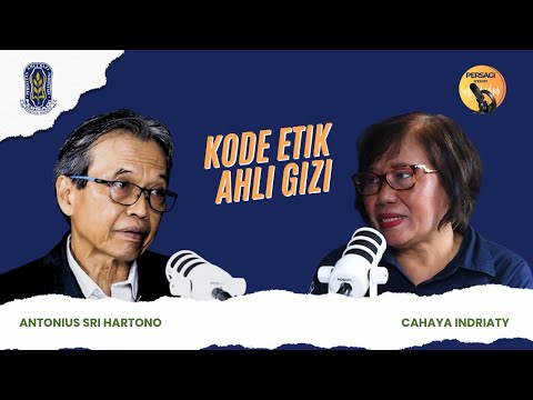 Kode Etik Ahli Gizi | PERSAGI Kabupaten Tulungagung PODCAST Eps. 14